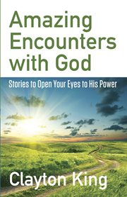 Amazing encounters with God cover image cdn
