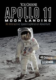 Apollo 11 moon landing : an interactive space exploration adventure cover image cdn
