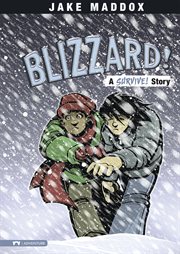 Blizzard! : a survive! story cover image cdn