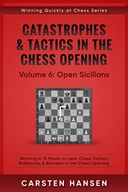 Catastrophes & tactics in the chess opening - vol 6: open sicilians cover image cdn