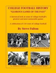 College football history "glorious games of the past" cover image cdn