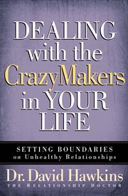 Dealing with the crazymakers in your life cover image cdn