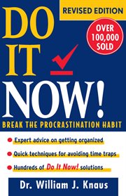 Do it now! : break the procrastination habit cover image cdn