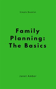 Family planning: the basics cover image cdn