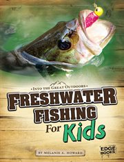 Freshwater fishing for kids cover image cdn
