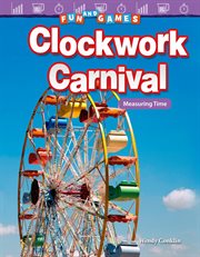 Fun and games: clockwork carnival: measuring time cover image cdn