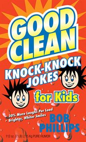 Good clean knock-knock jokes for kids cover image cdn