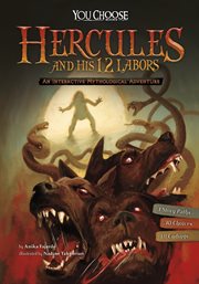 Hercules and his 12 labors : an interactive mythological adventure cover image cdn