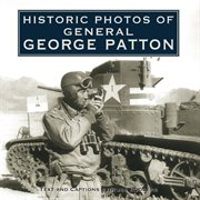 Historic photos of General George Patton cover image cdn