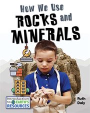 How we use rocks and minerals cover image cdn