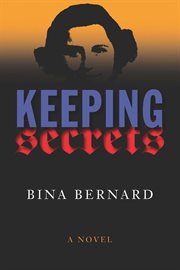 Keeping secrets : a novel cover image cdn