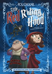 Little Red Riding Hood : an interactive fairy tale adventure cover image cdn