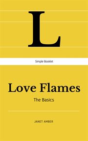 Love flames: the basics cover image cdn