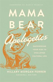 Mama Bear apologetics cover image cdn
