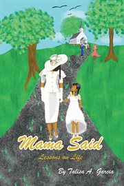 Mama said. Lessons on Life cover image cdn