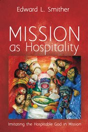 Mission as hospitality. Imitating the Hospitable God in Mission cover image cdn