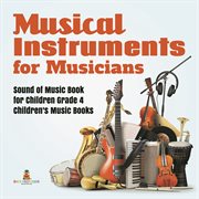 Musical instruments for musicians sound of music book for children grade 4 children's music books cover image cdn