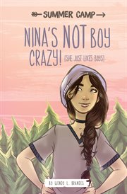 Nina's NOT boy crazy! (she just likes boys) cover image cdn