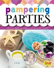 Pampering parties : planning a party that makes your friends say "ahhh" cover image cdn