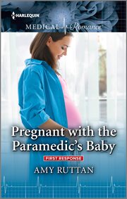 Pregnant with the paramedic's baby cover image cdn