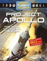Project Apollo : the race to land on the Moon cover image cdn
