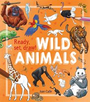 Ready, set, draw!. Wild Animals cover image cdn