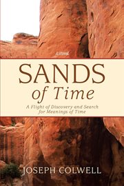 Sands of time : a flight of discovery and search for meanings of time cover image cdn