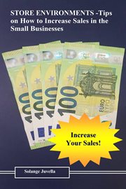 Store environments. Tips on How to increase sales in the small businesses cover image cdn