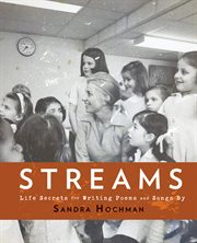 Streams : life-secrets for writing poems and songs cover image cdn
