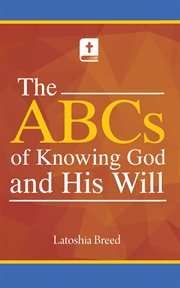 The abcs of knowing god and his will cover image cdn