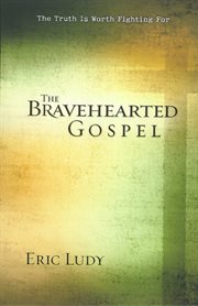 The bravehearted Gospel cover image cdn
