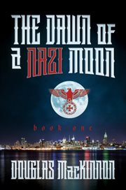 The dawn of a nazi moon 1 cover image cdn