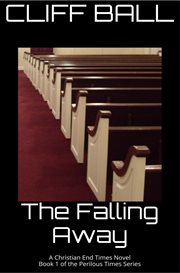 The falling away - christian end times novel cover image cdn