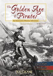 The golden age of pirates : an interactive history adventure cover image cdn