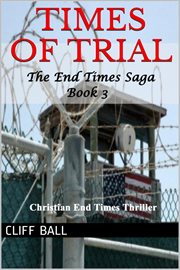 Times of trial: christian end times thriller cover image cdn