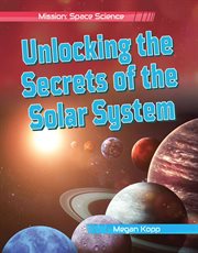 Unlocking the secrets of the solar system cover image cdn