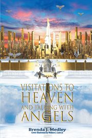 Visitations to heaven and talking with angels cover image cdn