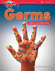 Your world: germs: addition and subtraction cover image cdn