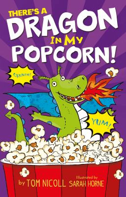 There's a dragon in my popcorn!  cover image cdn
