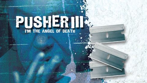 Pusher III: I'm the Angel of Death cover image cdn