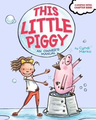This little piggy : an owner's manual  cover image cdn