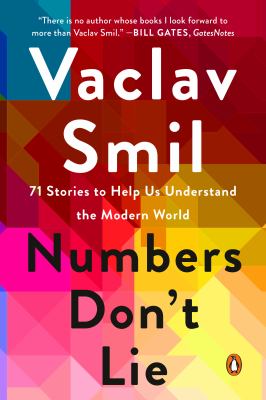 Numbers don't lie : 71 stories to help us understand the modern world  cover image cdn