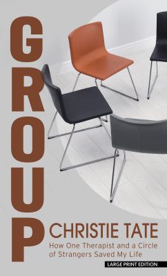 Group how one therapist and a circle of strangers saved my life  cover image cdn