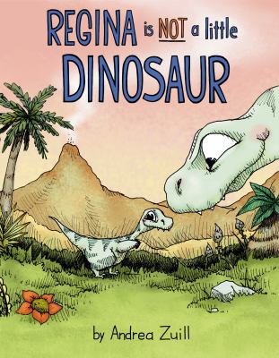 Regina is not a little dinosaur cover image