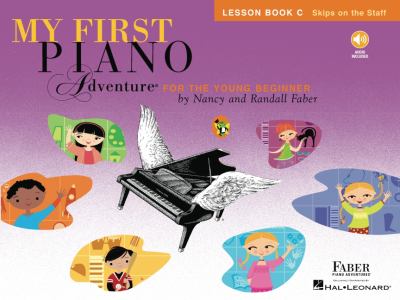My first piano adventure for the young beginner. Lesson book C. Skips on the staff  cover image cdn