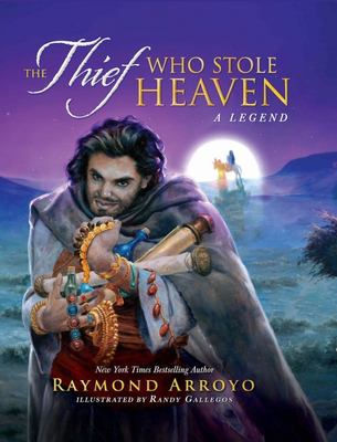 The thief who stole heaven : a legend  cover image cdn
