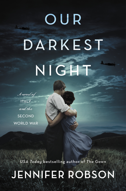 Our Darkest Night A Novel of Italy and the Second World War cover image cdn