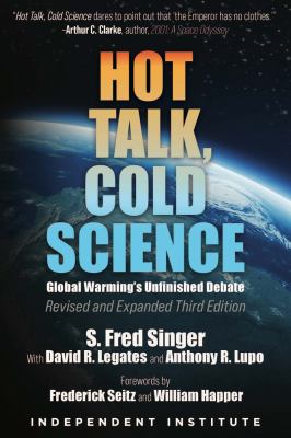 Hot talk, cold science : global warming's unfinished debate  cover image cdn