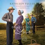 A double dose of love cover image cdn
