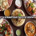 A scrumptious taste of kenya. Mouthwatering Delicious Recipes cover image cdn